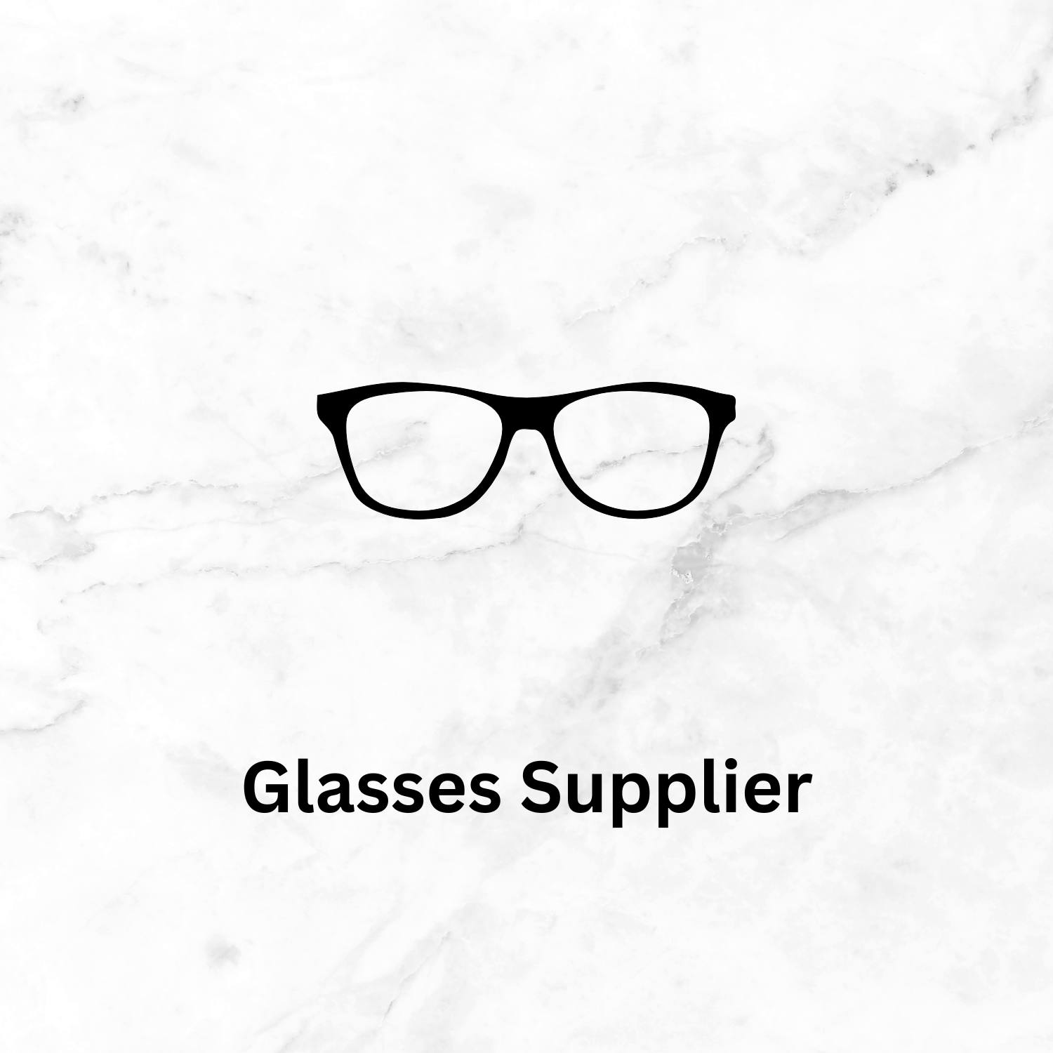 Glasses Supplier