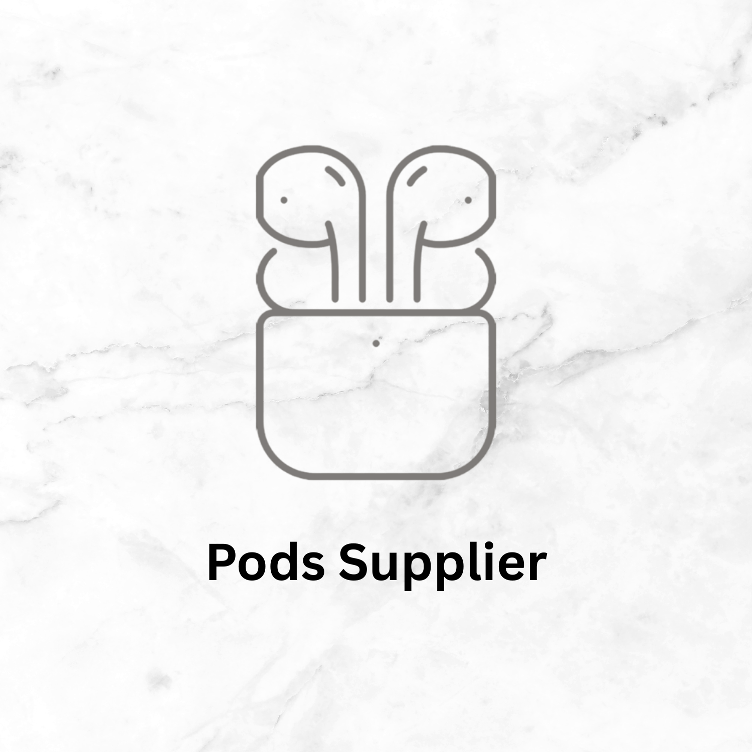 Pods/Headphones Supplier